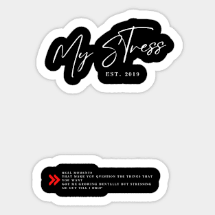 NF My Stress Sticker